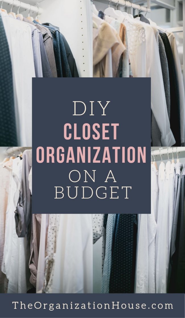 Organizing a Closet on a Budget - The Organization House