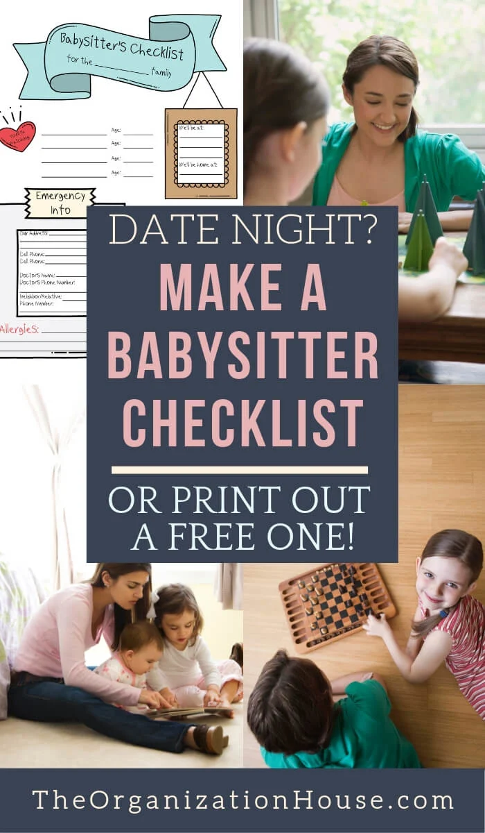 Date Night? Make a Babysitter Checklist or Print Out a Free One!  - TheOrganizationHouse.com