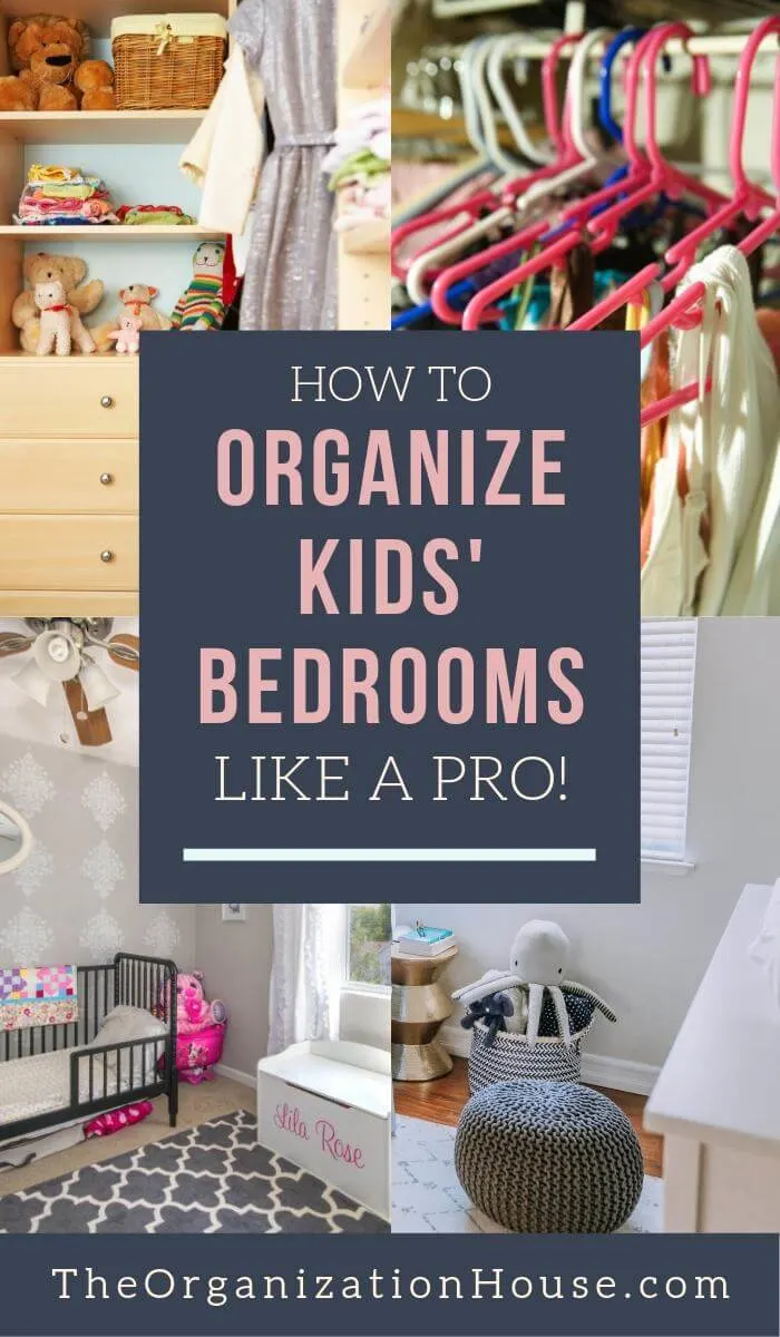 How to Organize Kids Bedrooms Like a Pro so they stay organized!  - TheOrganizationHouse.com