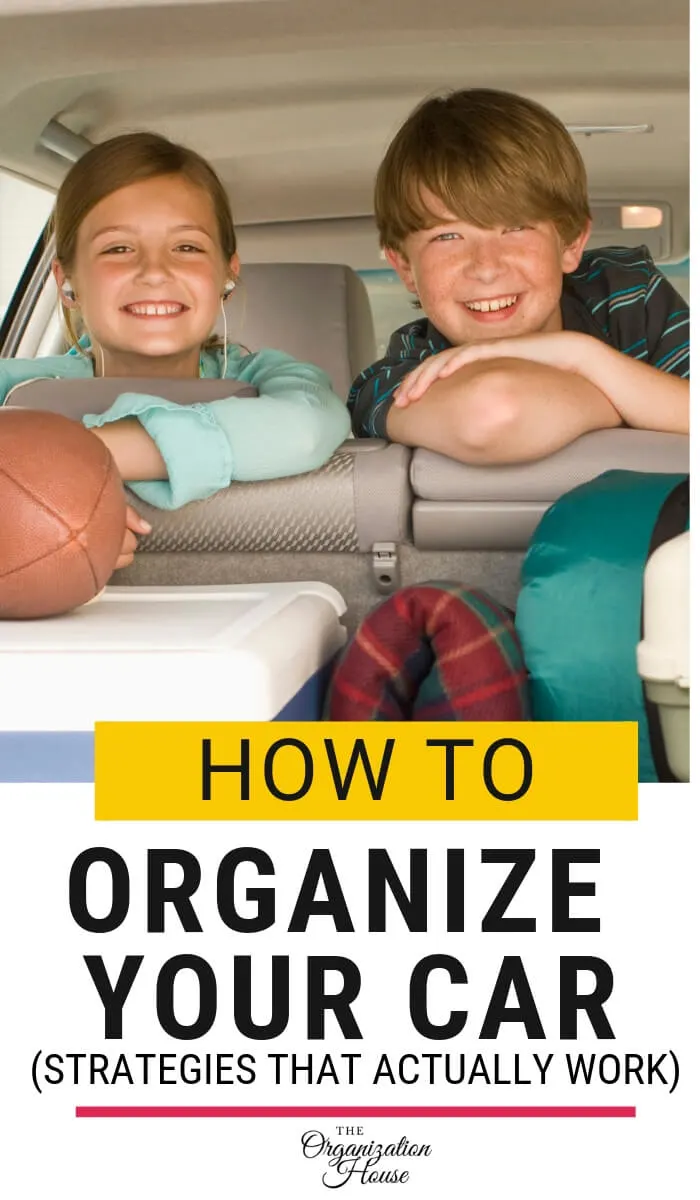 How to Organize Your Car - Strategies that Actually Work - TheOrganizationHouse.com