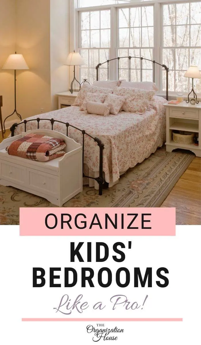 Organize Kids Bedrooms Like a Pro and They'll Keep Them Clean - Usually! - TheOrganizationHouse.com