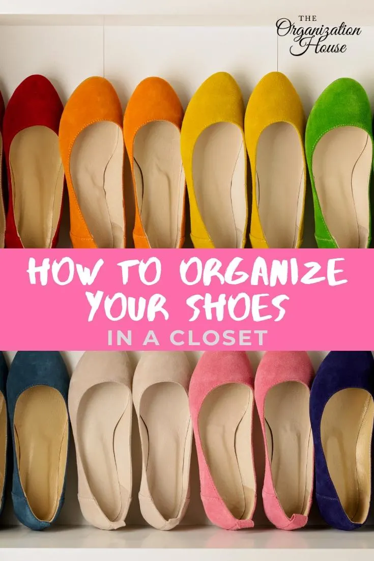 How to Organize Your Shoes in the Closet  - TheOrganizationHouse.com