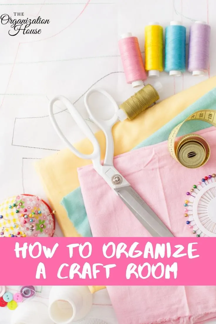 How to Organize a Craft Room - Craft Room Organizing Ideas   - TheOrganizationHouse.com