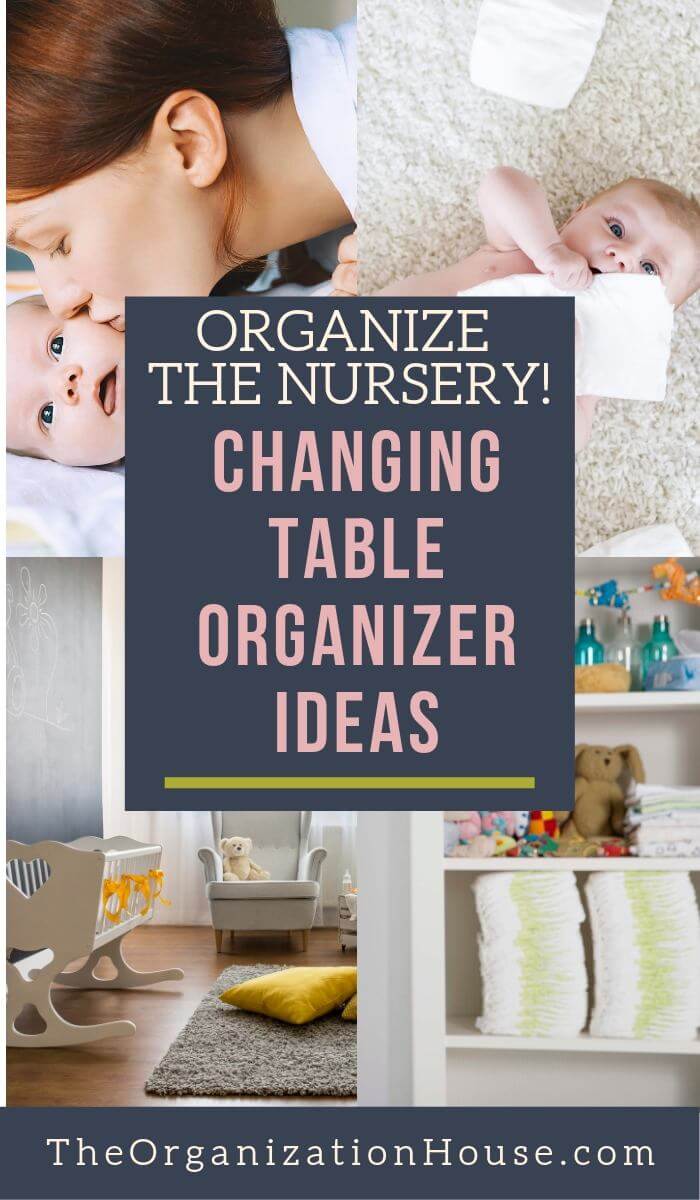 Organize the Nursery! Changing Table Organizer Ideas that Actually Work - TheOrganizationHouse.com