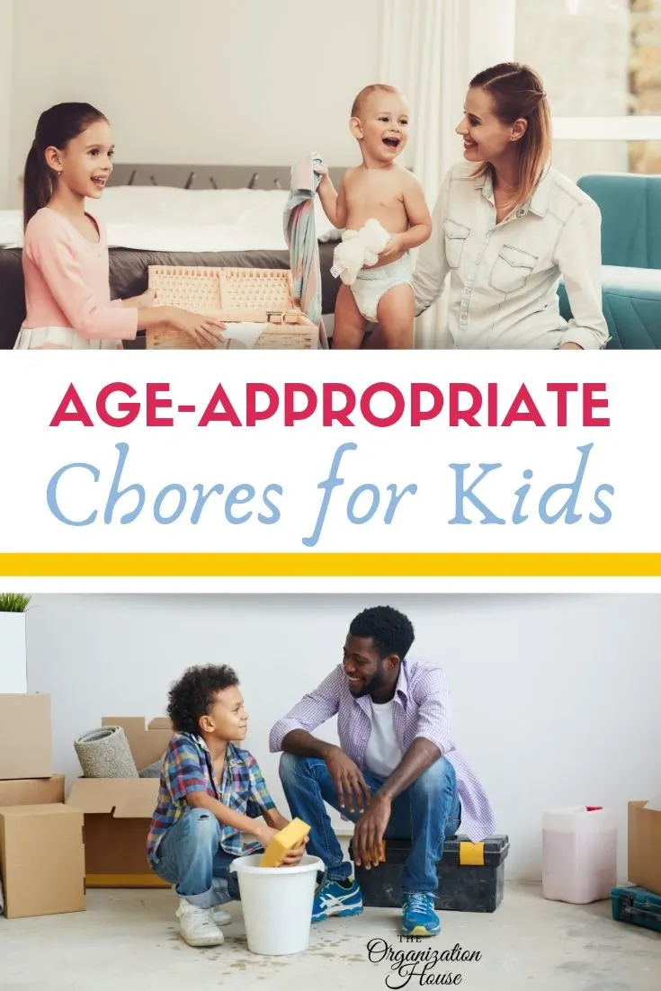 Age-Appropriate Chores for Kids - TheOrganizationHouse.com