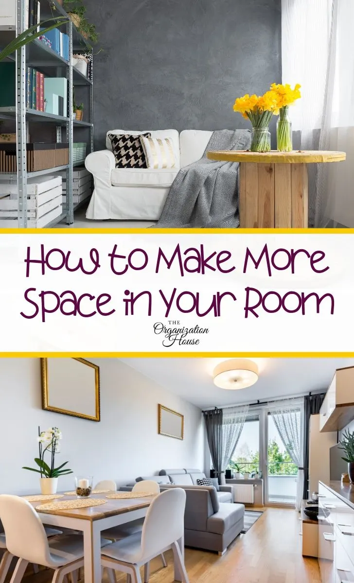 How to Make More Space in Your Room - TheOrganizationHouse.com
