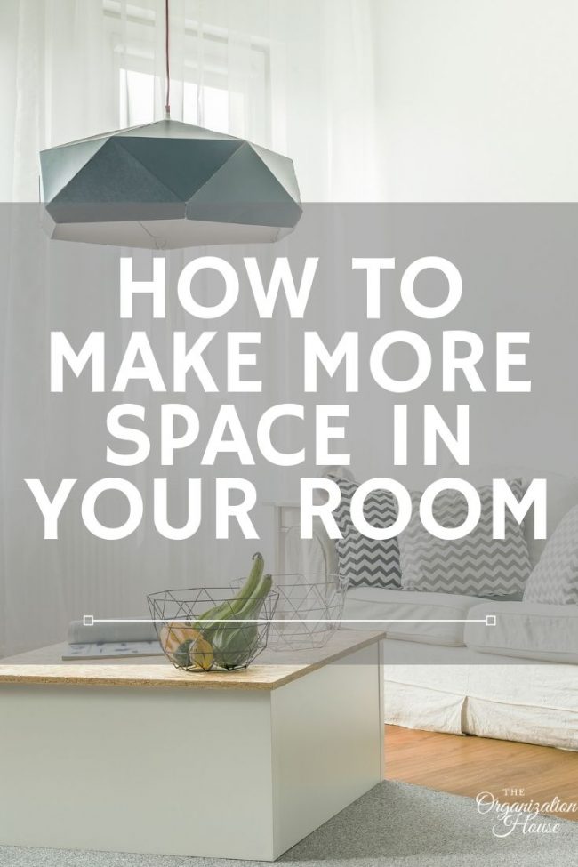 How to Make More Space in Your Room