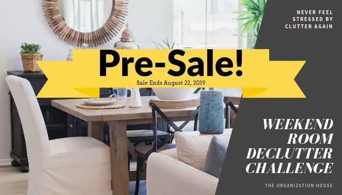 Pre-Sale of Weekend Room Declutter Challenge