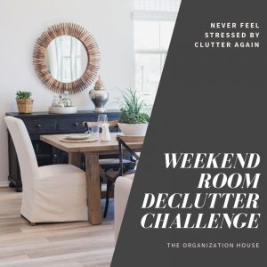 Weekend Room Declutter Challenge - TheOrganizationHouse.com