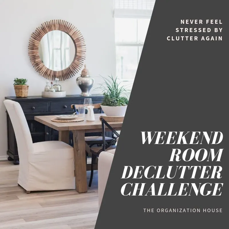 Weekend Room Declutter Challenge - TheOrganizationHouse.com