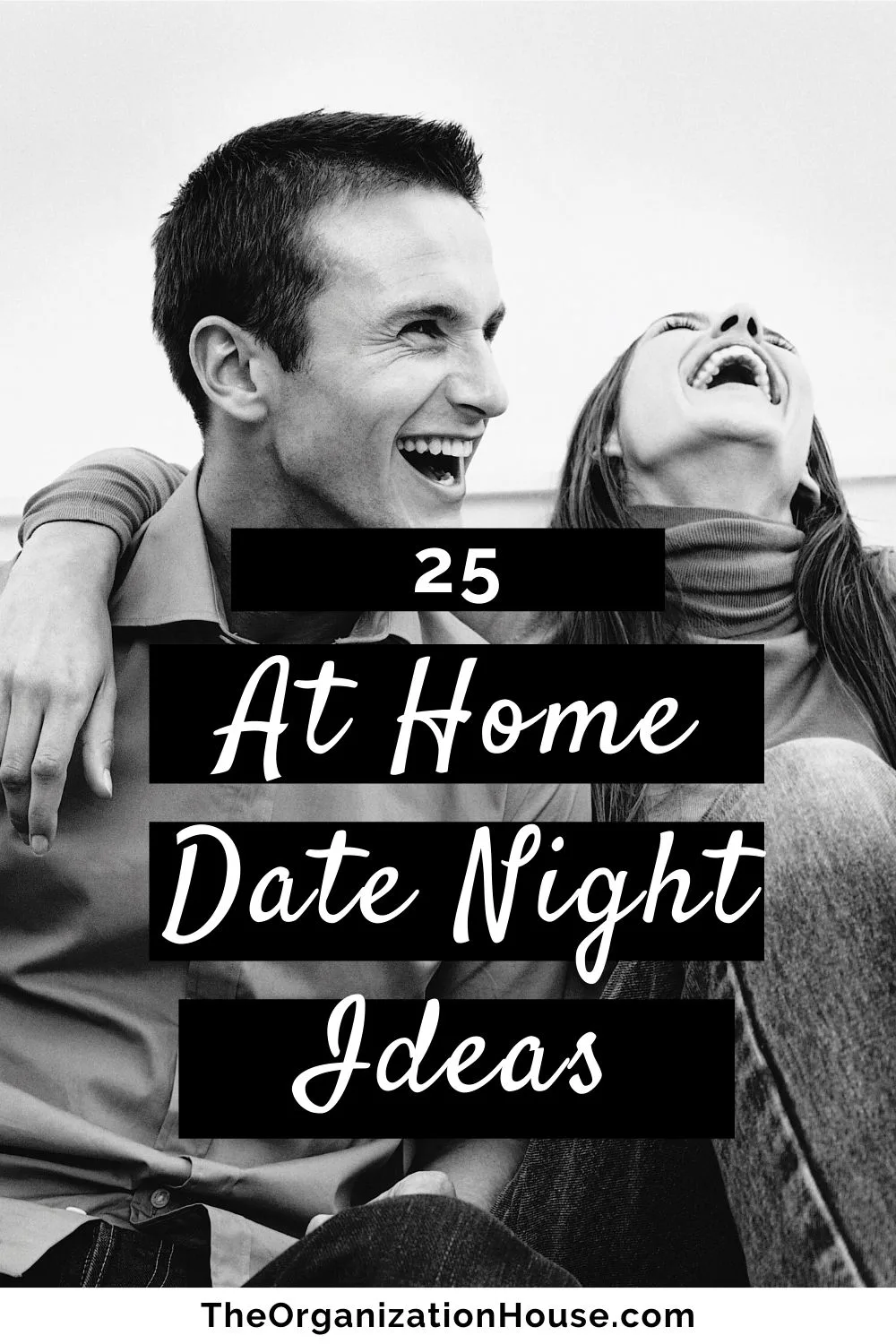 25 Fun, Romantic, and Cheap At Home Date Night Ideas