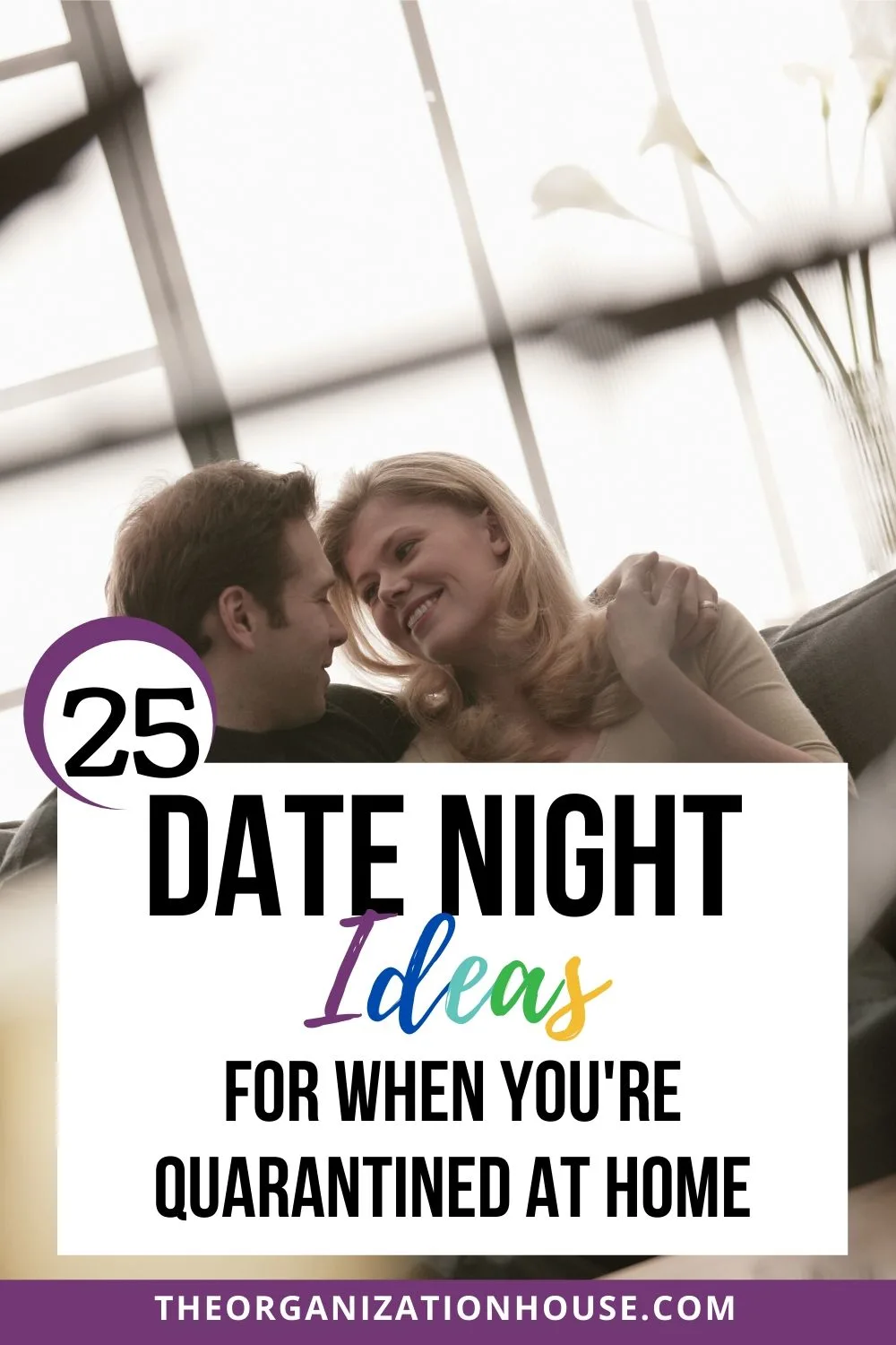 25 Fun, Romantic, and Cheap At Home Date Night Ideas