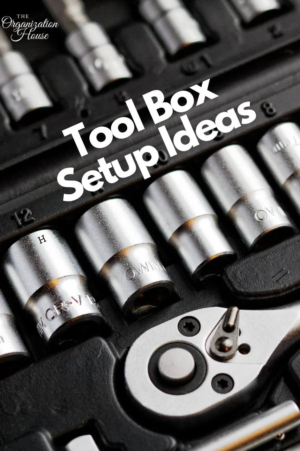 Toolbox Setup Ideas