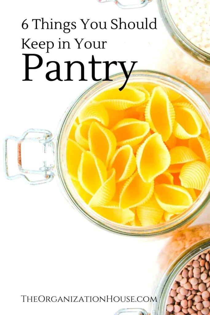 6 Things to Keep in Your Pantry