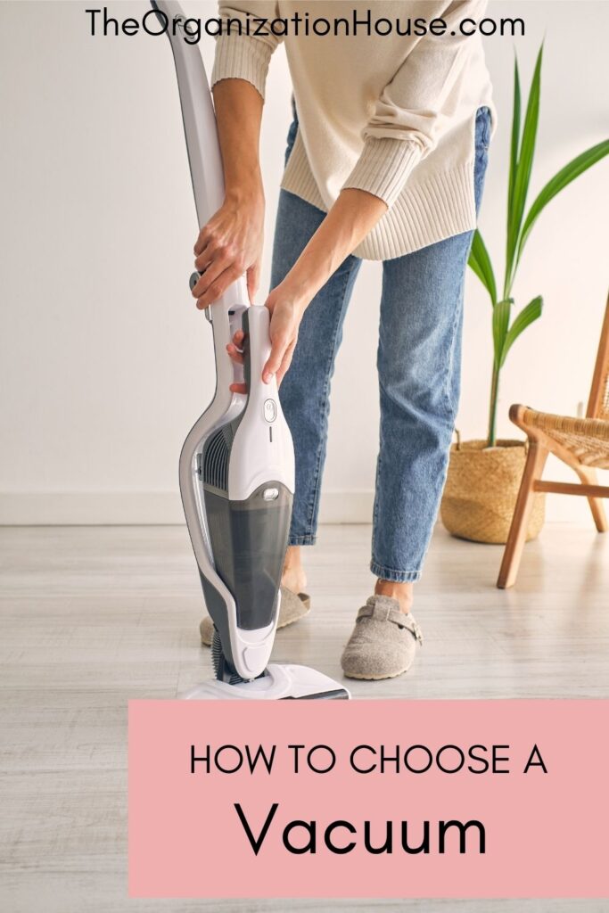 How to Choose a Vacuum
