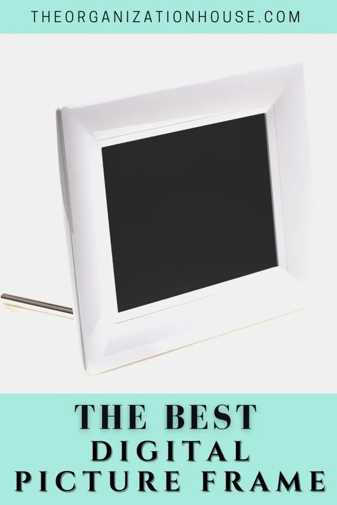 The Best Digital Picture Frames