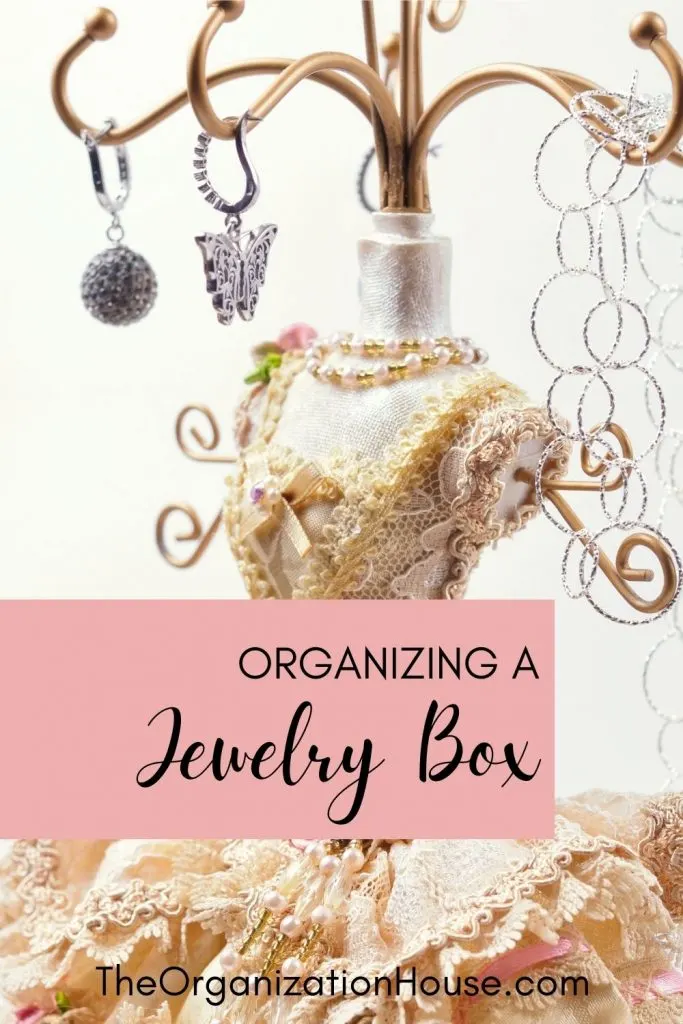 Organizing a Jewelry Box