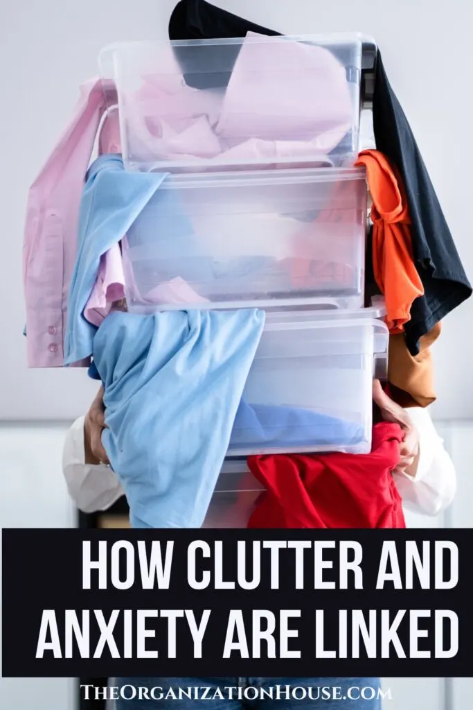 How Clutter and Anxiety are Linked