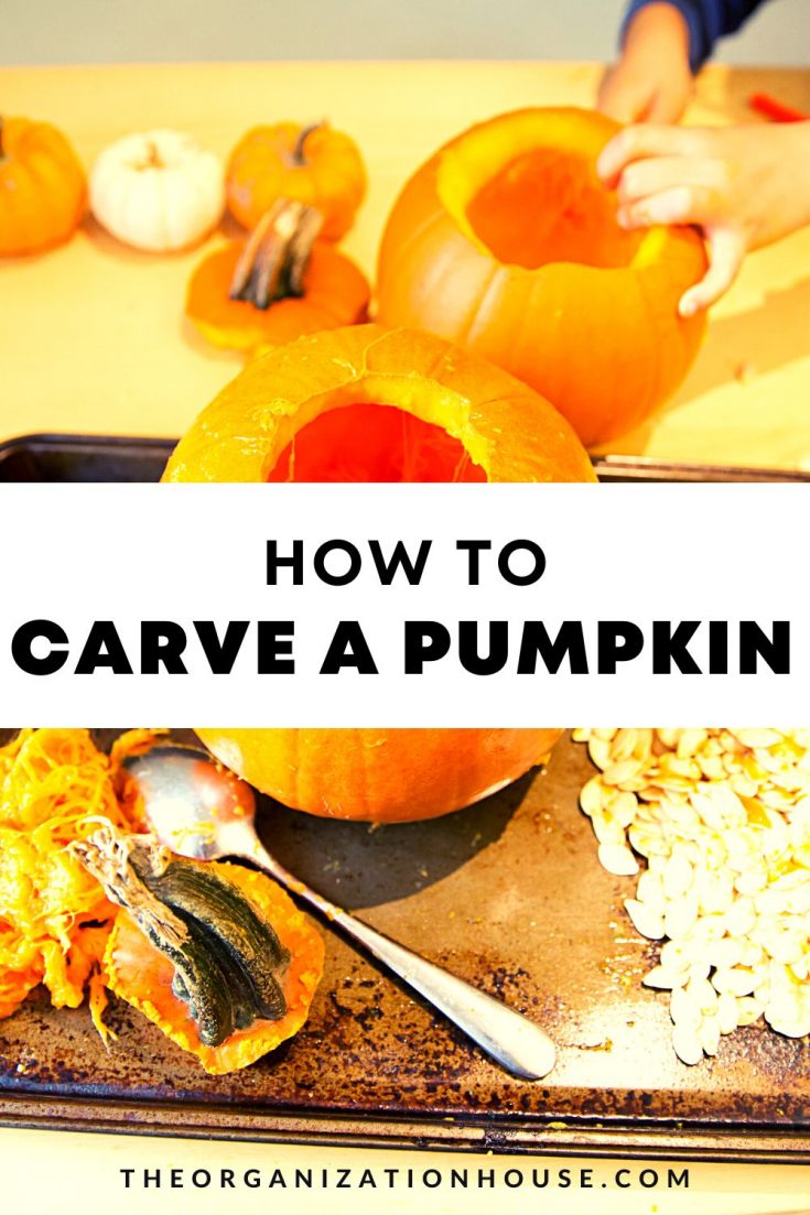 How To Carve A Pumpkin - The Organization House