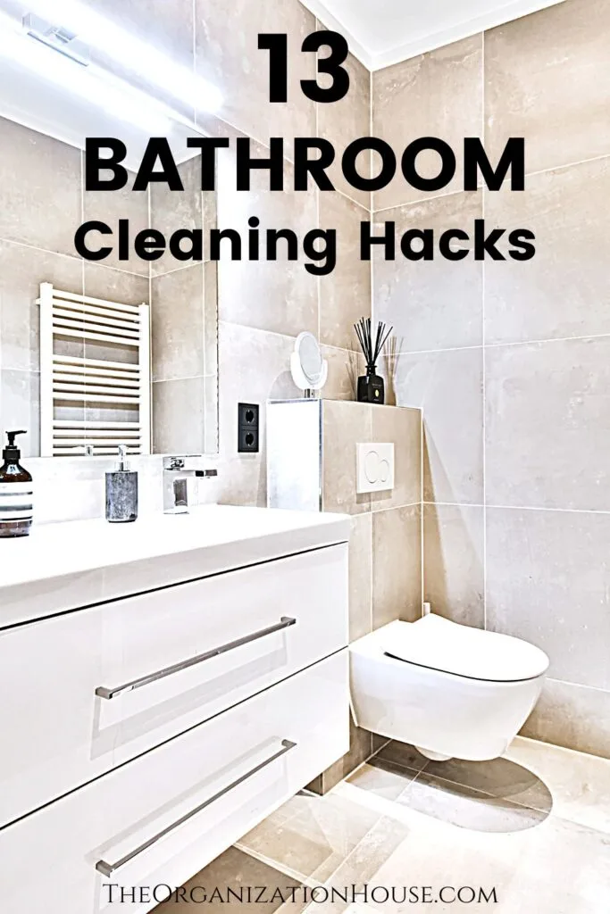 13 Bathroom Cleaning Hacks