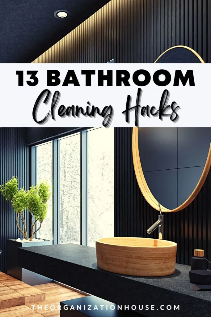 13 Bathroom Cleaning Hacks