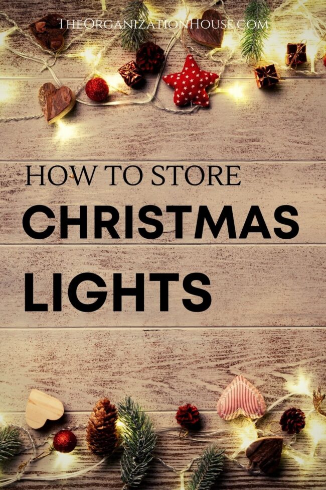 How to Store Christmas Lights The Organization House