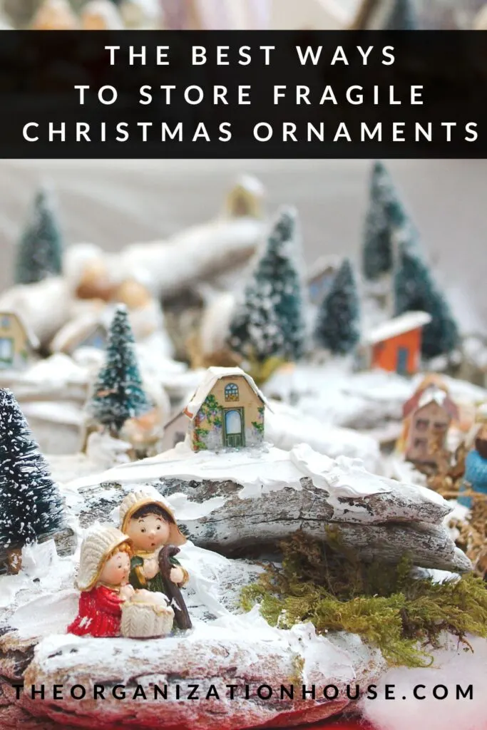 The Best Ways to Store Fragile Christmas Ornaments 