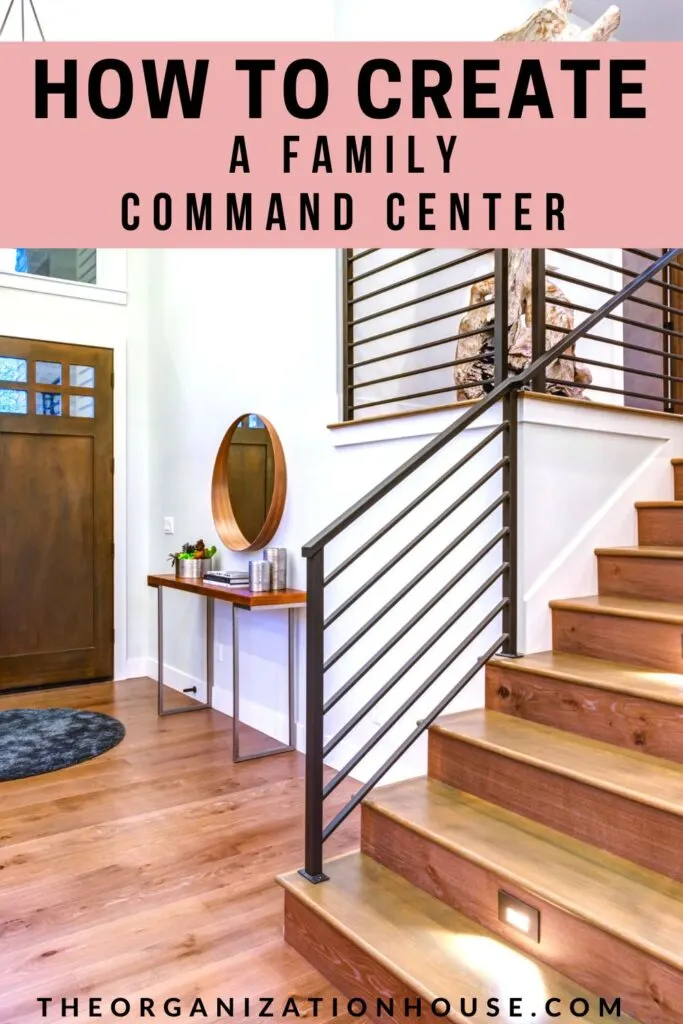 How to Create a Family Command Center