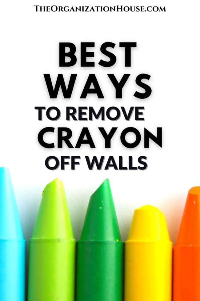 The Best Ways to Remove Crayon Off Walls