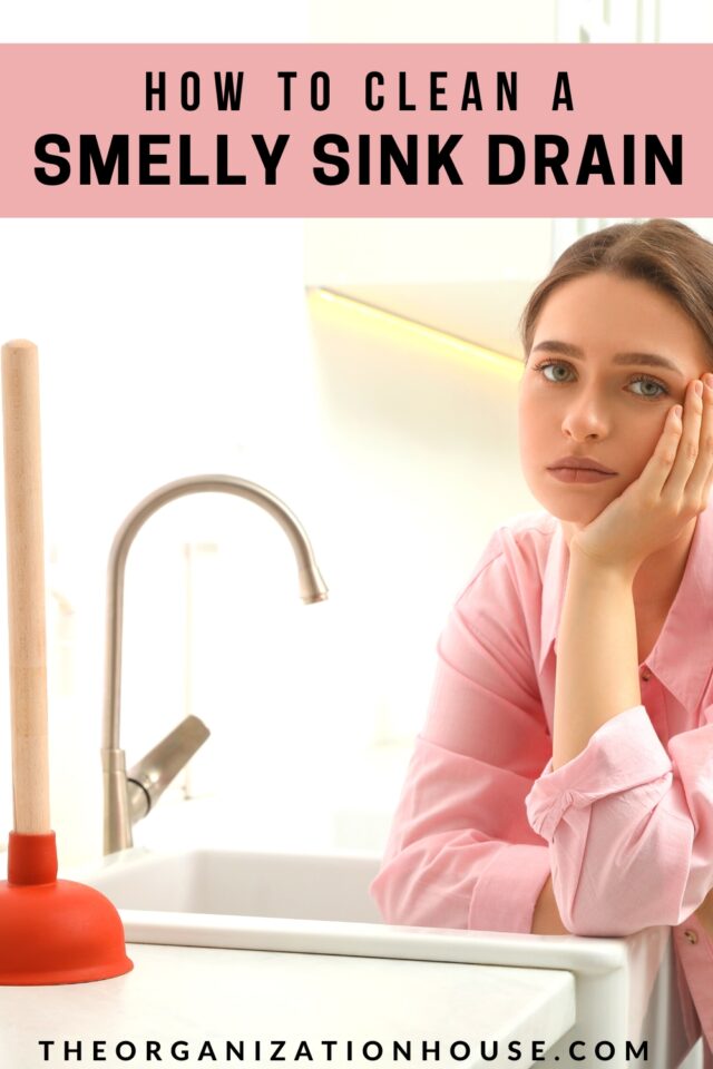 How to Clean a Smelly Sink Drain The Organization House