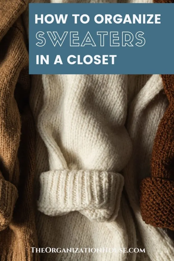 How To Organize Sweaters In A Closet The Organization House   How To Organize Sweaters In A Closet Pin4 683x1024 .webp