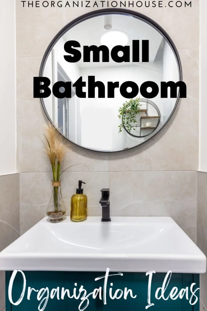 Small Bathroom Organization Ideas