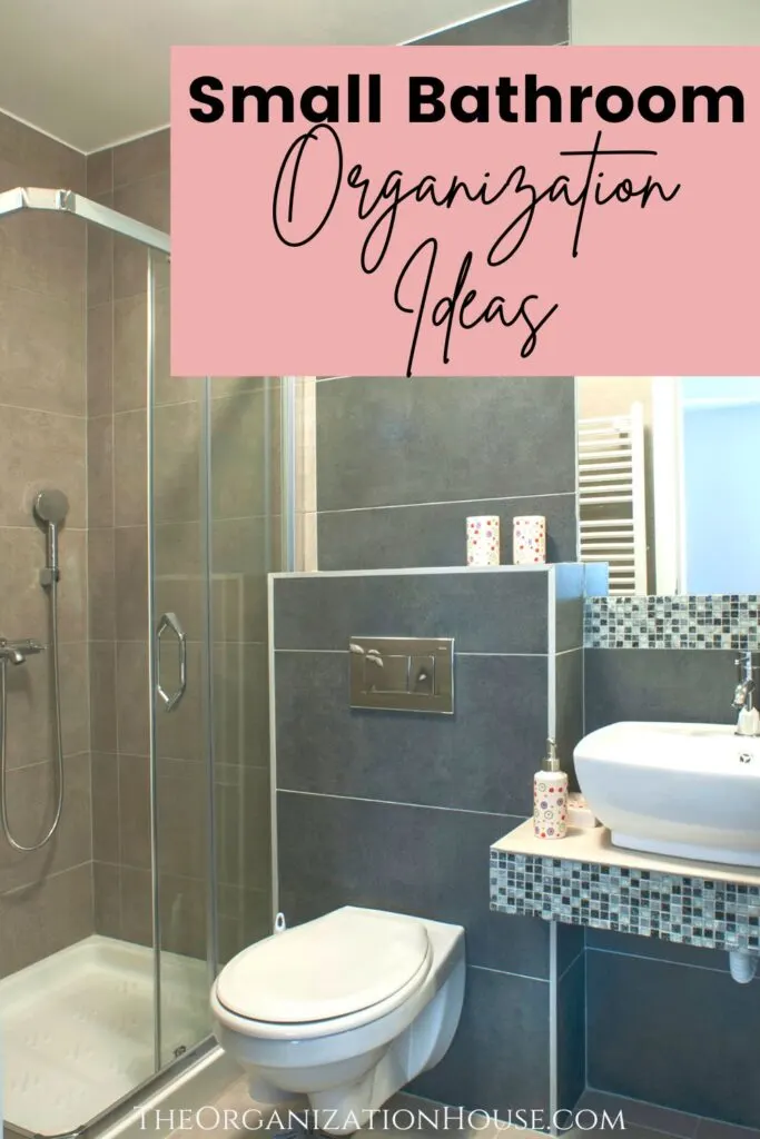 Small Bathroom Organization Ideas