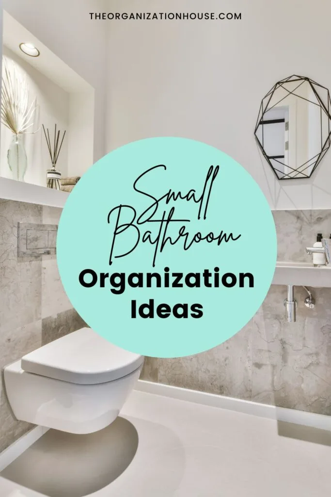 Small Bathroom Organization Ideas - The Organization House