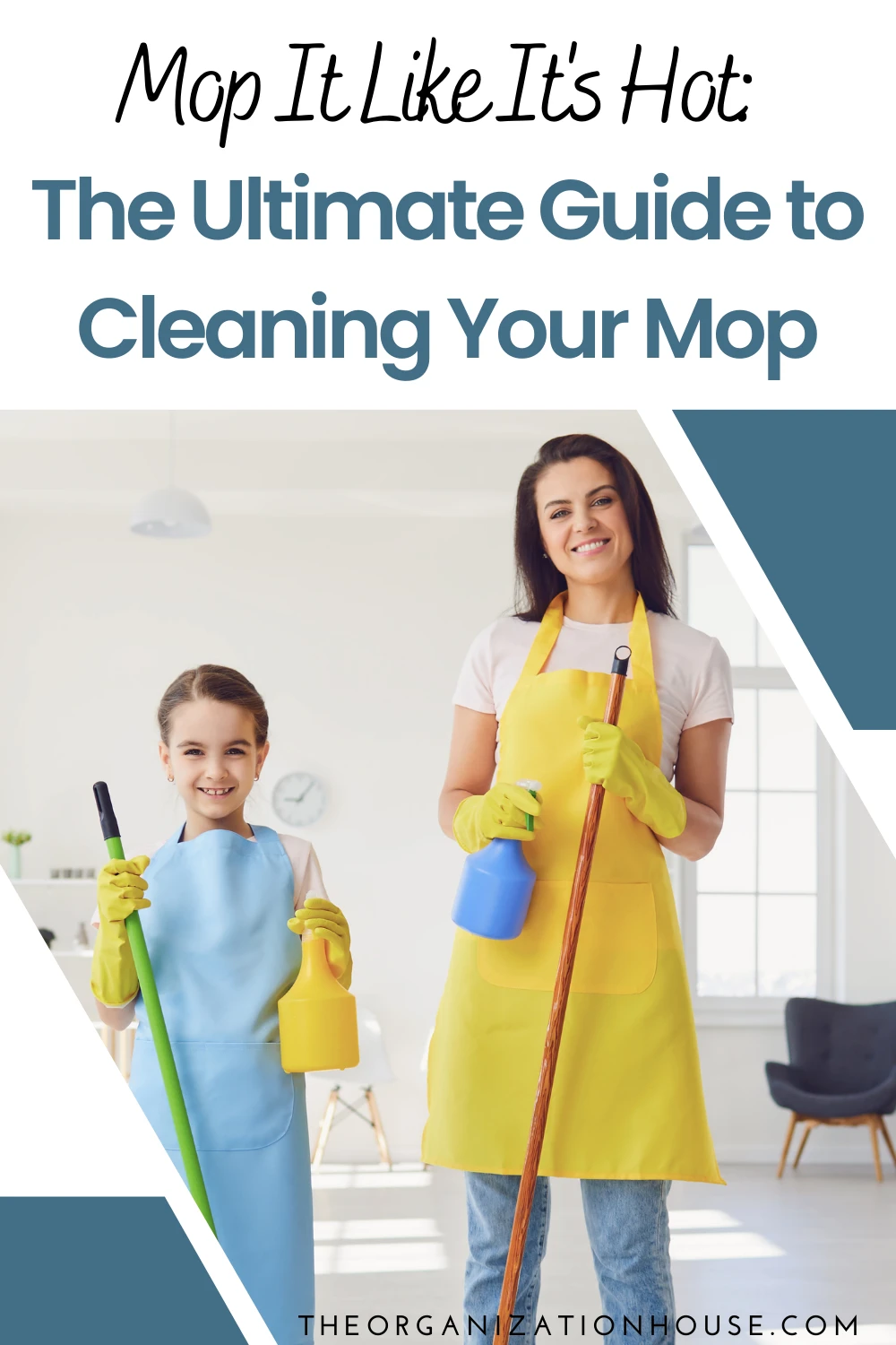 Mop It Like It's Hot: The Ultimate Guide to Cleaning Your Mop