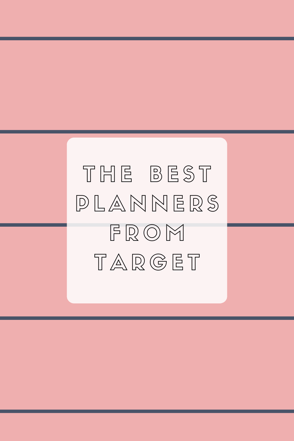 The Best Planners from Target