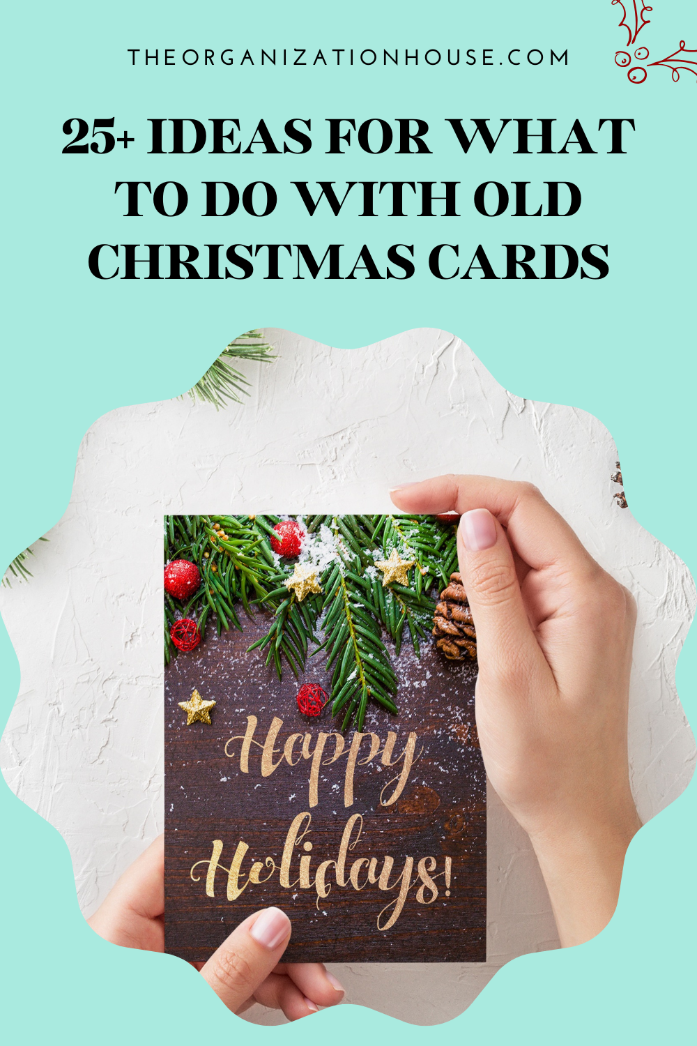 25+ Ideas for What to Do With Old Christmas Cards