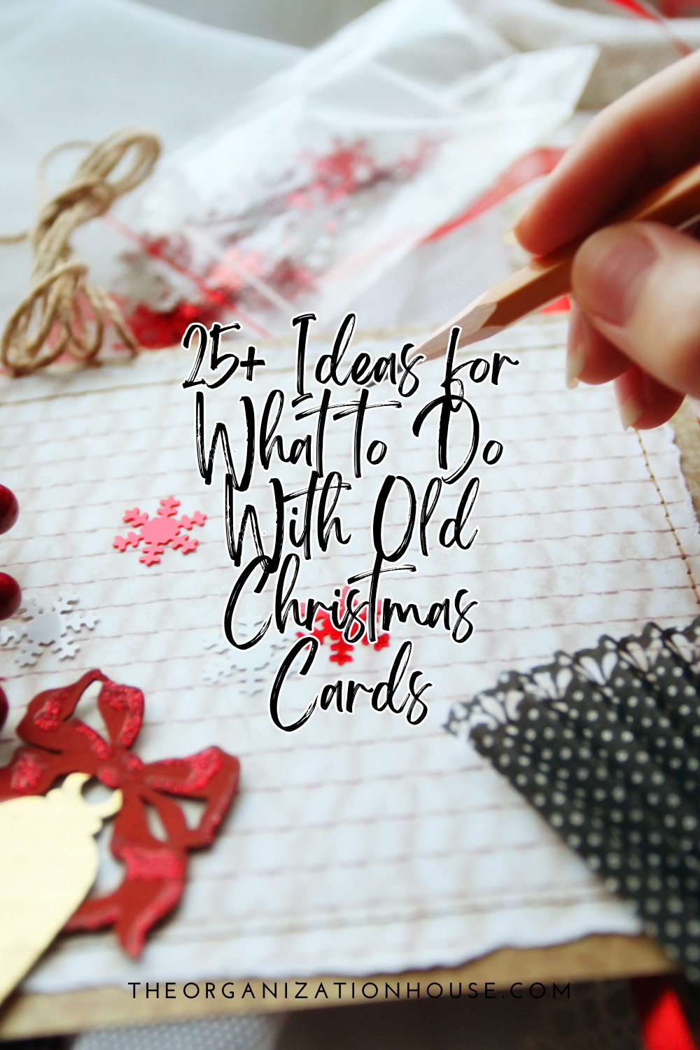 25+ Ideas for What to Do With Old Christmas Cards