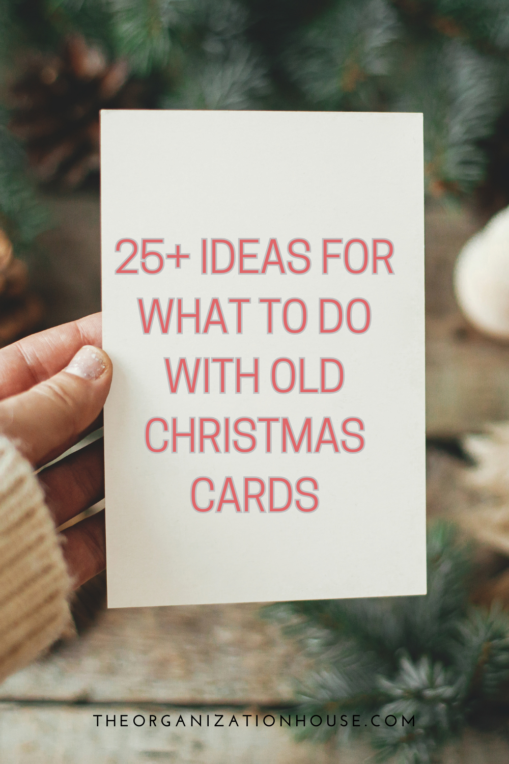 25+ Ideas for What to Do With Old Christmas Cards