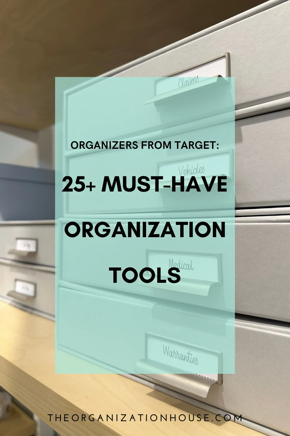 Organizers from Target:  25+ Must-Have Organization Tools