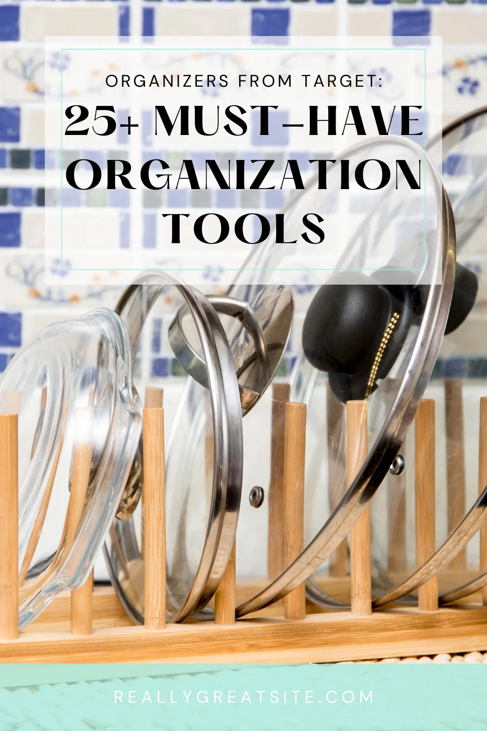 Organizers from Target:  25+ Must-Have Organization Tools