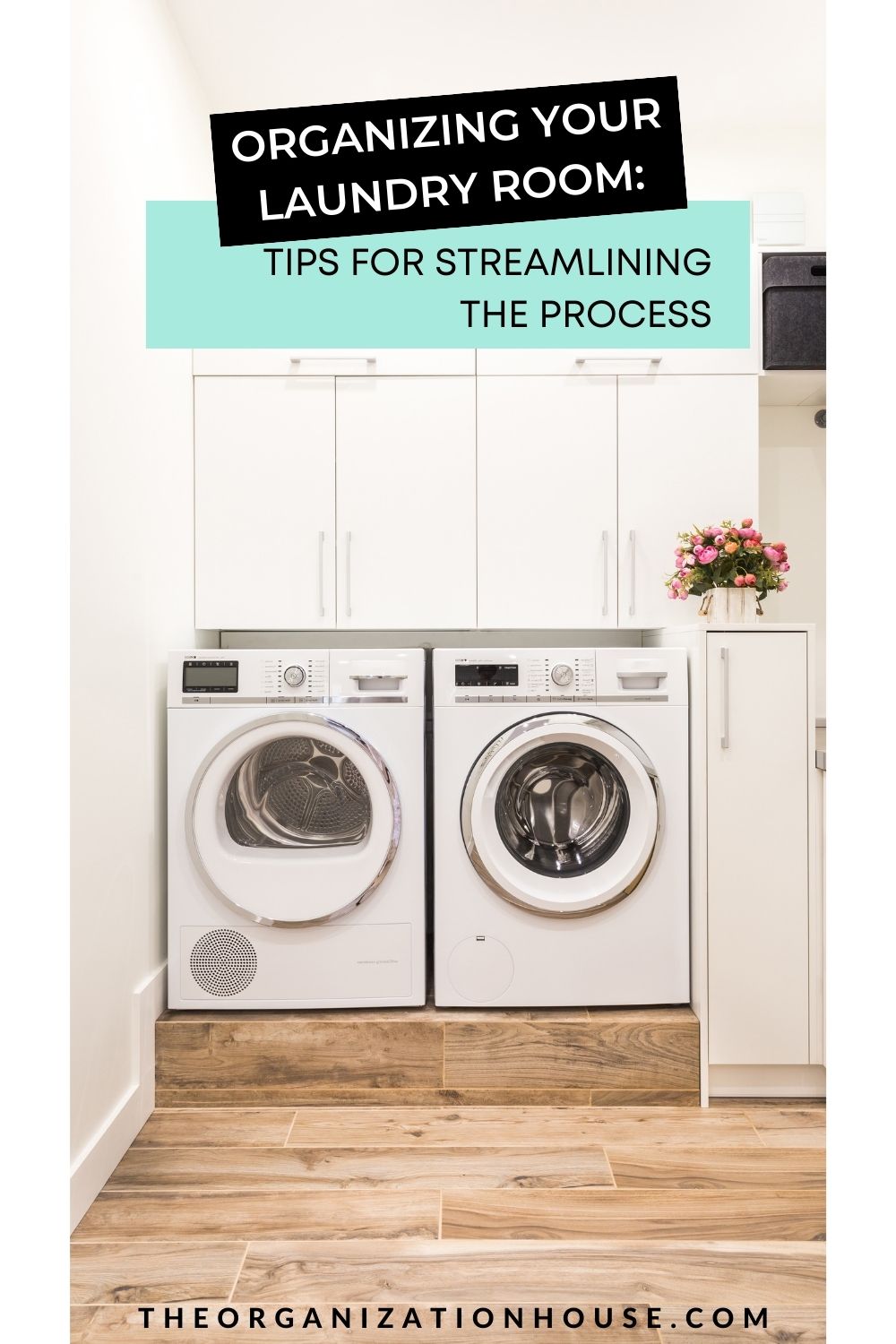 Organizing Your Laundry Room Tips for Streamlining the Process